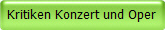 Kritiken Konzert und Oper